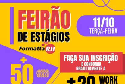 FEIRÃO DE ESTÁGIOS DA FORMATTA RH DIA 11/10/22!
