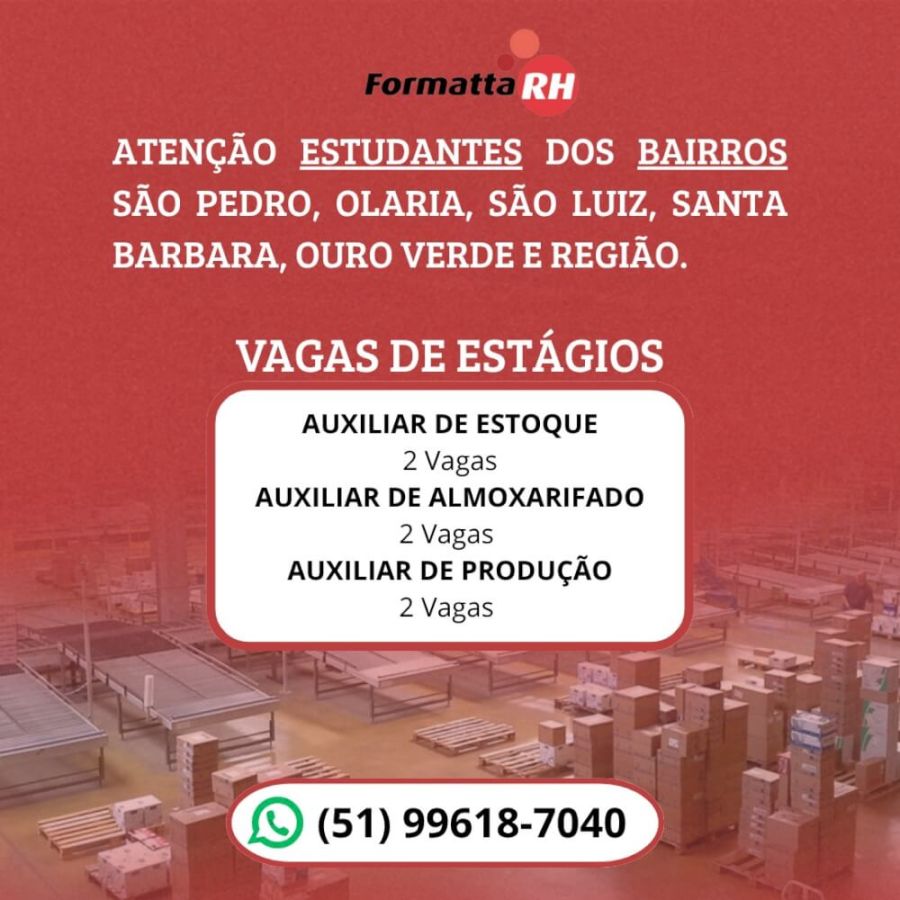 FORMATTA RH OFERTA NOVAS VAGAS DE ESTÁGIO EM CAMAQUÃ