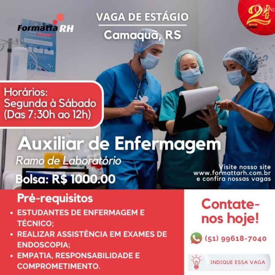 VAGAS DE ESTÁGIO AUXILIAR DE ENFERMAGEM 